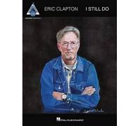Eric Clapton I Still Do (Tascabile)