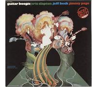 Eric Clapton / Jeff Beck / Jimmy Page - Guitar Boogie