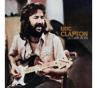 Eric Clapton Let It Grow: Live 1974 (CD) Album