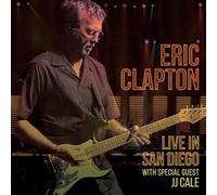 Eric Clapton - Live in San Diego (with Special Guest JJ Cale)