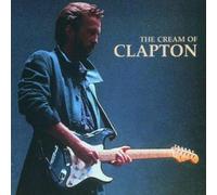 Eric Clapton - THE CREAM OF CLAPTON (UK Import)