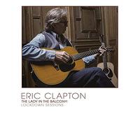 Eric Clapton: The Lady in the Balcony: Lockdown Sessions