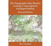 Eric Clausen The Topographic Map Mystery (Copertina rigida)