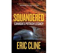 Eric Cline Squandered (Tascabile)