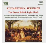 Eric Coates Elizabethan Serenade: The Best of British Light Music (CD) Album