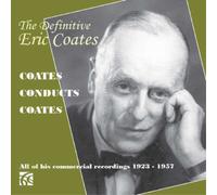 Eric Coates The Definitive Eric Coates (CD) Box Set