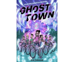Eric Colossal Ghost Town (Copertina rigida)