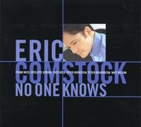 Eric Comstock No One Knows (CD)