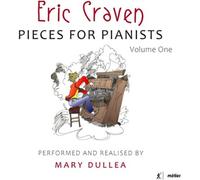 Eric Craven Eric Craven: Pieces for Pianists - Volume 1 (CD) Album