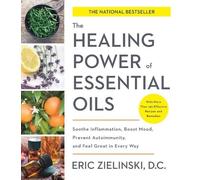 Eric D.C Zielinski Healing Power of Essential Oils (Tascabile)
