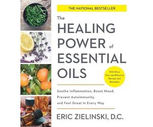 Eric D.C Zielinski Healing Power of Essential Oils (Tascabile)