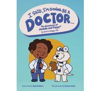 Eric D Griggs I Said, I'm Gonna Be A Doctor... (Copertina rigida)