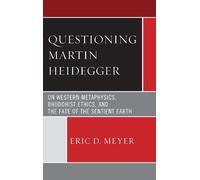 Eric D. Meyer Questioning Martin Heidegger (Copertina rigida)