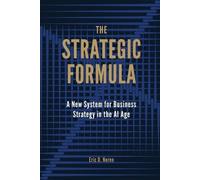 Eric D Noren The Strategic Formula (Tascabile)