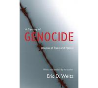 Eric D. Weitz A Century of Genocide (Tascabile)