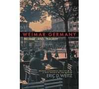 Eric D. Weitz Weimar Germany (Tascabile)