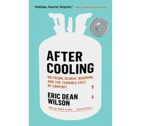Eric Dean Wilson After Cooling (Tascabile)