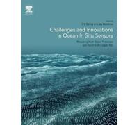 Eric Delory Challenges and Innovations in Ocean In Situ Sensors (Tascabile)