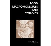 Eric Dickinson Food Macromolecules and Colloids (Copertina rigida)
