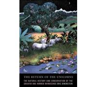 Eric Dinerstein The Return of the Unicorns (Copertina rigida)