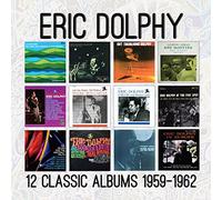 Eric Dolphy - 12 Classic Albums - 1959-1962