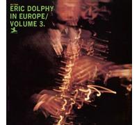 Eric Dolphy - in Europe Vol.3 [Import]