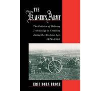 Eric Dorn Brose The Kaiser's Army (Tascabile)