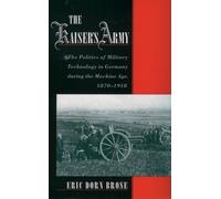 Eric Dorn Brose The Kaiser's Army (Tascabile)