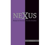 Eric Downing Nexus 5 (Copertina rigida) Nexus: Essays in German Jewish Studies