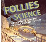 Eric Dregni John Dregni Follies of Science (Tascabile)