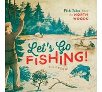 Eric Dregni Let's Go Fishing (Copertina rigida)