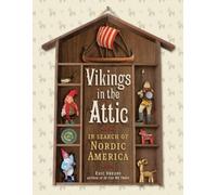 Eric Dregni Vikings in the Attic (Tascabile)