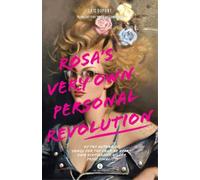 Eric Dupont Peter McCambridge Rosa's Very Own Personal Revolution (Tascabile)