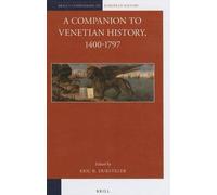 Eric Dursteler A Companion to Venetian History, 1400-1797 (Copertina rigida)