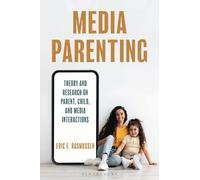 Eric E. Rasmussen Eric E. Rasmussen Media Parenting (Tascabile)