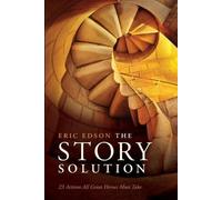 Eric Edson The Story Solution (Tascabile)
