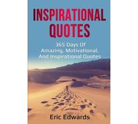 Eric Edwards Inspirational Quotes (Tascabile)