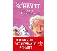Eric-Emmanuel Schmitt Oscar et la dame rose: Roman (Tascabile)