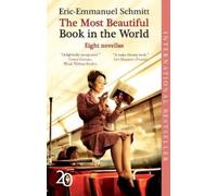 Eric-Emmanuel Schmitt The Most Beautiful Book in the World (Tascabile)