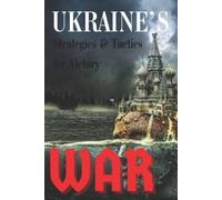 Eric Engle Ukraine's War (Tascabile) Strategy Series: How Wars Are Won