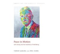 Eric Evans Yoram Lubling Peace in Motion (Copertina rigida)