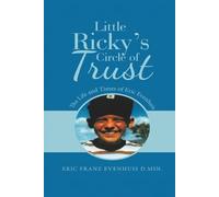 Eric Evenhuis Little Ricky's Circle of Trust (Tascabile)