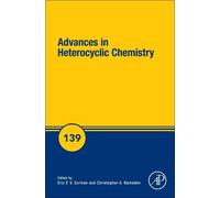 Eric F.V. Scriven Advances in Heterocyclic Chemistry (Copertina rigida)