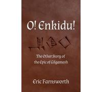 Eric Farnsworth O Enkidu (Tascabile)