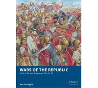 Eric Farrington Wars of the Republic (Tascabile) Osprey Wargames