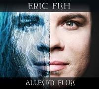 Eric Fish Alles im Fluss (CD)