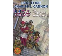 Eric Flint Charles E. Gannon 1636: The Vatican Sanction (Copertina rigida)