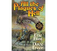 Eric Flint Dave Freer All the Plagues of Hell (Copertina rigida)