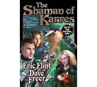Eric Flint Dave Freer The Shaman of Karres (Copertina rigida) Witches of Karres