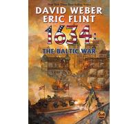 Eric Flint David Weber 1634: The Baltic War (Tascabile)